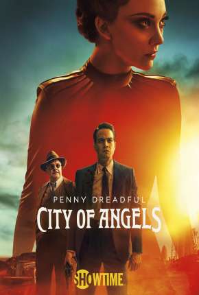Série Penny Dreadful - Cidade dos Anjos - 1ª Temporada Completa 2020 Torrent