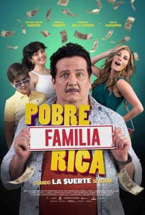 Filme Pobre Família Rica, Quando a Sorte Acaba 2022 Torrent