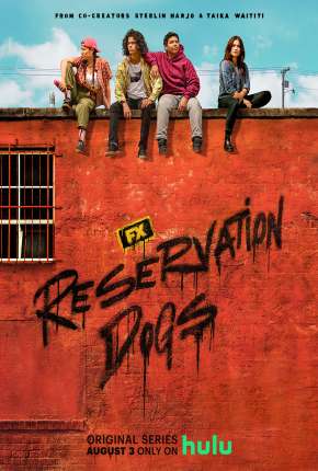 Série Reservation Dogs - 1ª Temporada Legendada 2021 Torrent