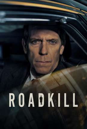 Série Roadkill - 1ª Temporada Legendada 2020 Torrent