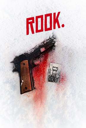 Rook - Legendado Filmes Torrent Download Vaca Torrent