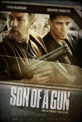 Filme Sangue Jovem - Son of a Gun 2014 Torrent