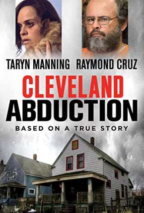 Filme Sequestros em Cleveland 2015 Torrent