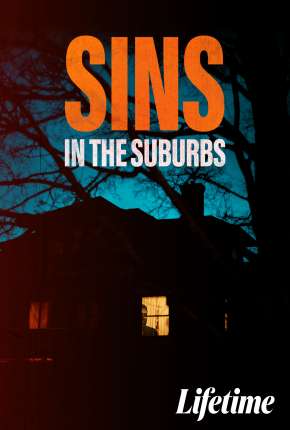 Sins in the Suburbs - Legendado Filmes Torrent Download Vaca Torrent