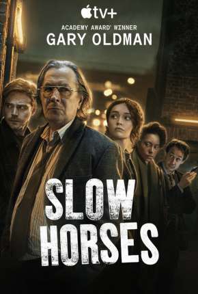Torrent Série Slow Horses - 1ª Temporada Completa Legendada 2022  1080p 4K 720p Full HD HD UHD WEB-DL completo