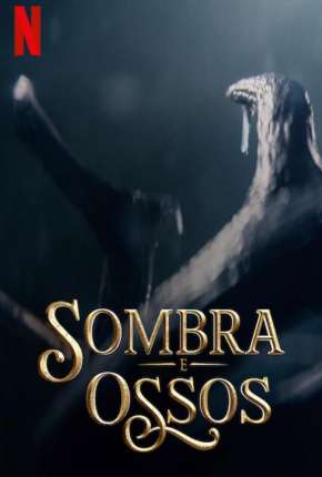 Torrent Série Sombra e Ossos - 1ª Temporada Completa 2021 Dublada 1080p Full HD WEB-DL completo