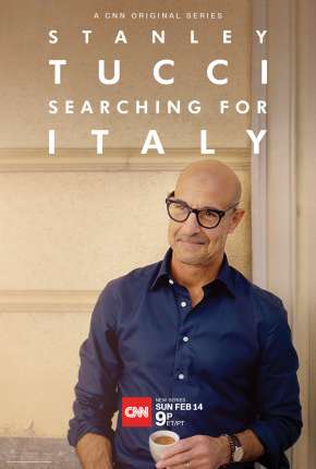 Série Stanley Tucci - Searching for Italy - 1ª Temporada Completa Legendada 2021 Torrent