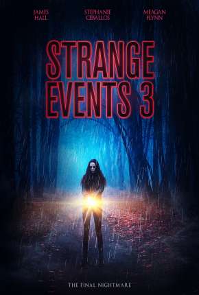 Filme Strange Events 3 - Legendado 2021 Torrent