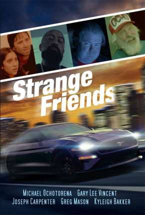 Filme Strange Friends - Legendado 2021 Torrent
