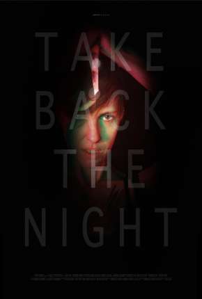 Take Back the Night - Legendado Filmes Torrent Download Vaca Torrent