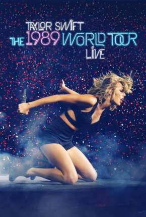 The 1989 World Tour Live Filmes Torrent Download Vaca Torrent