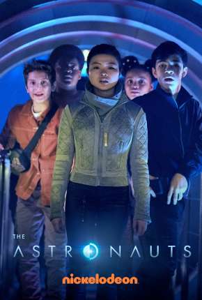 Série The Astronauts - 1ª Temporada Completa 2021 Torrent