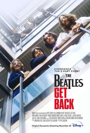 Torrent Série The Beatles - Get Back - 1ª Temporada Legendada 2021  1080p 4K 720p Full HD HD UHD WEB-DL completo