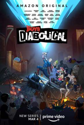 Torrent Desenho The Boys Apresenta - Diabólicos 1ª Temporada Completa 2022  1080p Full HD WEB-DL completo