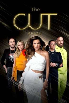 Série The Cut Brasil 1ª Temporada Completa 2022 Torrent