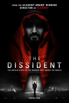 Filme The Dissident - Legendado 2021 Torrent
