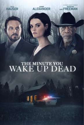 Torrent Filme The Minute You Wake Up Dead - Legendado 2022  1080p Full HD WEB-DL completo