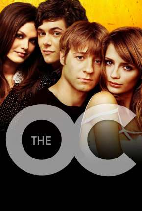 Série The O.C. - Um Estranho no Paraíso - 1ª Temporada 2003 Torrent