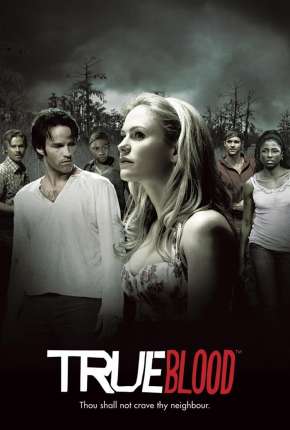 Série True Blood 1ª até 7ª Temporada 2008 Torrent