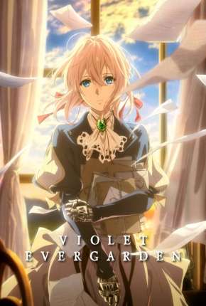 Torrent Anime Desenho Violet Evergarden - Legendado 2018  1080p 720p Full HD HD WEBrip completo