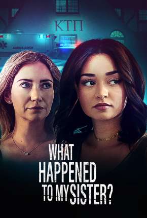 Filme What Happened to My Sister? - Legendado 2022 Torrent