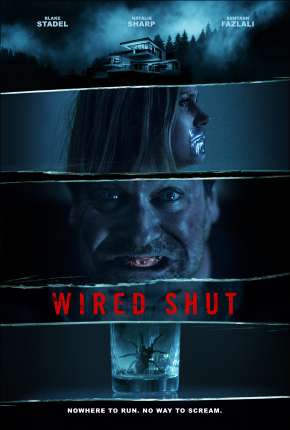 Wired Shut - Legendado Filmes Torrent Download Vaca Torrent