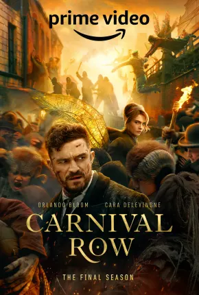 Carnival Row - 2ª Temporada Legendada Séries Torrent Download Vaca Torrent