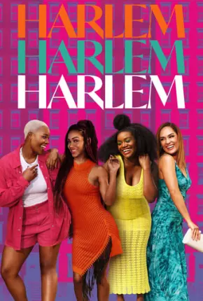 Torrent Série Harlem - 2ª Temporada Legendada 2023  1080p 2160p 720p Full HD HD WEB-DL completo
