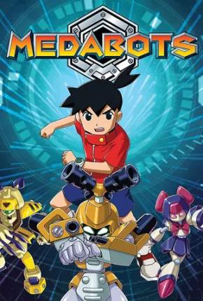 Medabots - Anime Completo Desenhos Torrent Download Vaca Torrent