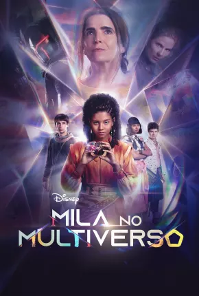 Série Mila No Multiverso - 1ª Temporada 2023 Torrent