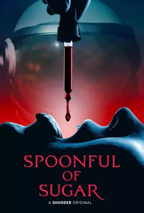 Filme Spoonful of Sugar - Legendado 2023 Torrent