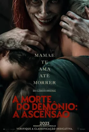 Filme A Morte do Demônio - A Ascensão 2023 Torrent