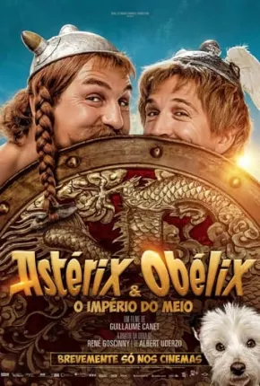 Filme Asterix e Obelix - O Império do Meio 2023 Torrent