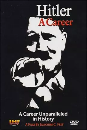 Hitler - Uma Carreira - Legendado Filmes Torrent Download Vaca Torrent