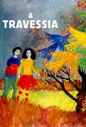 A Travessia - La traversée Filmes Torrent Download Vaca Torrent