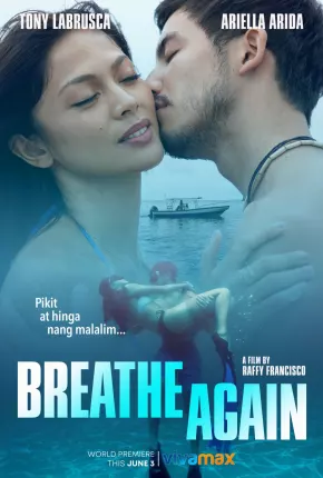 Filme Breathe Again - Legendado 2022 Torrent