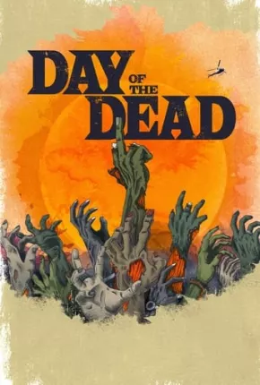 Torrent Série Day of the Dead - 1ª Temporada 2021 Dublada 1080p 720p HD WEB-DL completo