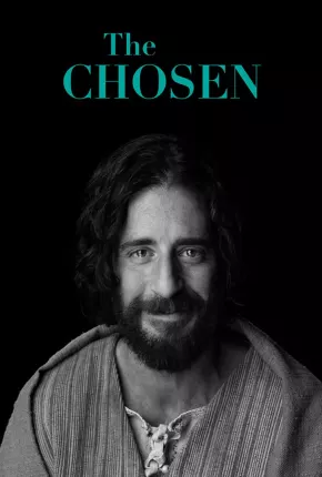 Série The Chosen - 1ª Temporada 2019 Torrent