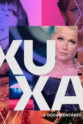 Série Xuxa O Documentário - 1ª Temporada 2023 Torrent