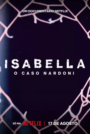 Isabella - O Caso Nardoni Filmes Torrent Download Vaca Torrent