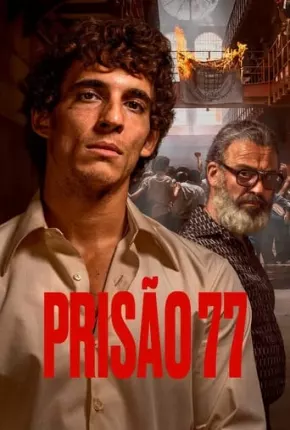 Filme Prisão 77 2022 Torrent