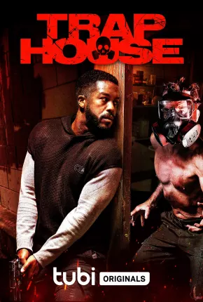 Trap House - Legendado Filmes Torrent Download Vaca Torrent