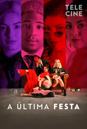 A Última Festa Filmes Torrent Download Vaca Torrent