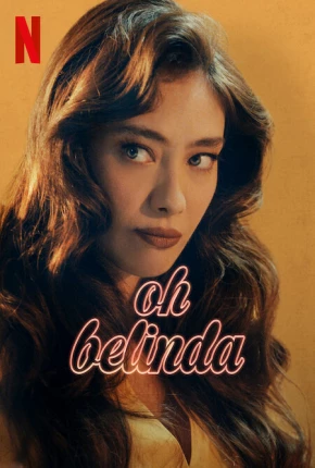 Filme Ah, Belinda 2023 Torrent