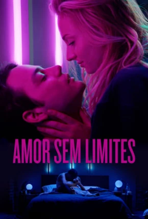 Filme Amor Sem Limites 2019 Torrent