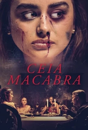 Filme Ceia Macabra 2020 Torrent