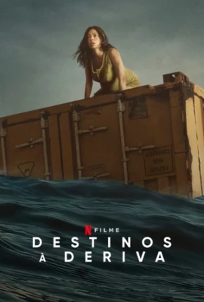 Filme Destinos à Deriva 2023 Torrent