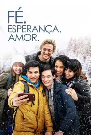 Torrent Filme Fé. Esperança. Amor. 2021  1080p WEB-DL completo