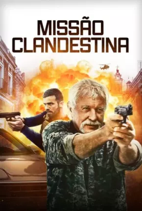 Filme Missão Clandestina 2023 Torrent