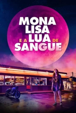 Filme Mona Lisa e a Lua de Sangue 2023 Torrent